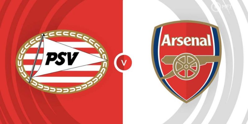 Soi kèo 13/12 PSV Eindhoven gặp Arsenal lượt trận 6 bảng B