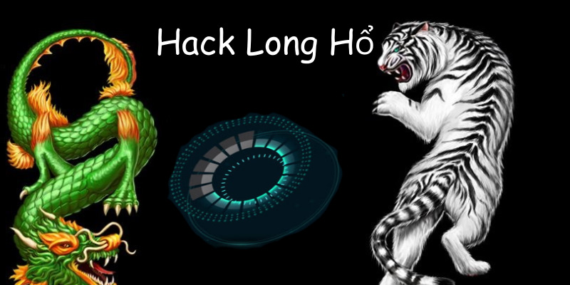 Tool hack Long hổ